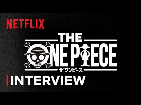 THE ONE PIECE | Production Notes Vol. 1: Staff Interview | Netflix Anime