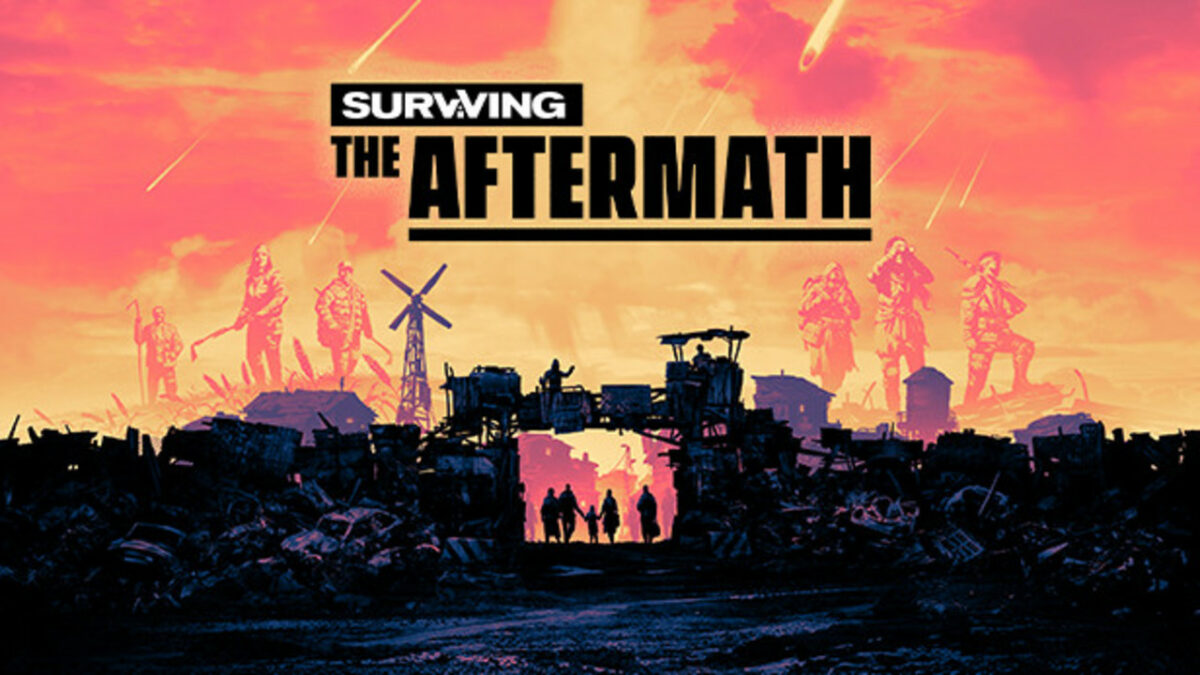 Surviving the Aftermath Available on Steam