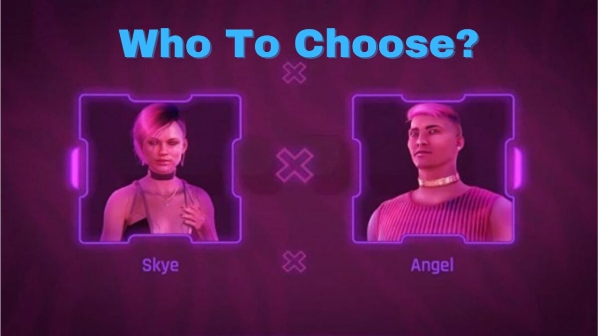 Angel or Skye- Whom to Choose in CP2077’s Automatic Love?