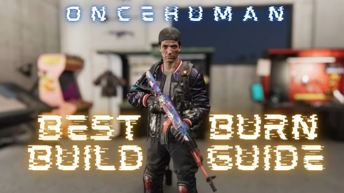 Best Burn Build Guide