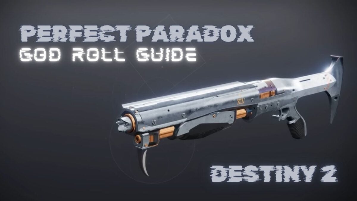 God Roll Guide For Destiny 2 Prefect Paradox