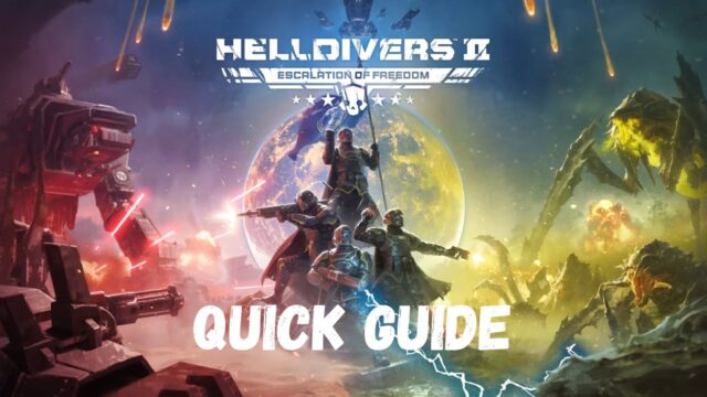 Super Dive into a New Hell – Helldivers 2 Escalation of Freedom Quick Guide