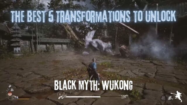 The 5 Best Transformations to Unlock in Black Myth: Wukong