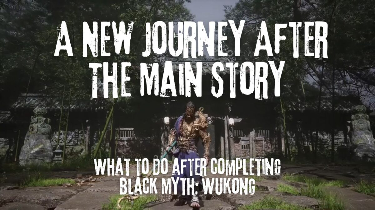 Black Myth: Wukong - A New Journey After The Main Story