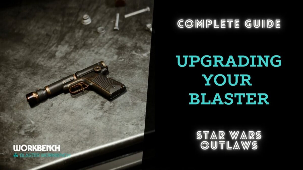 Complete Guide to Upgrading your Blaster