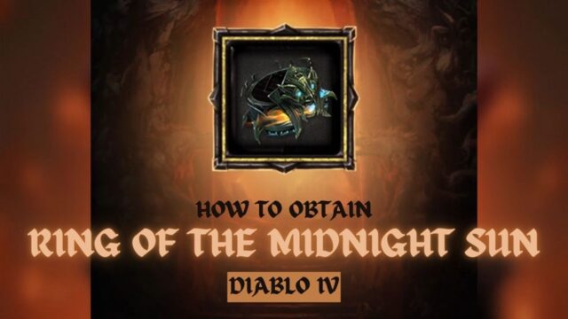 How to Obtain the Ring of the Midnight Sun – Diablo IV Vessel of Hatred