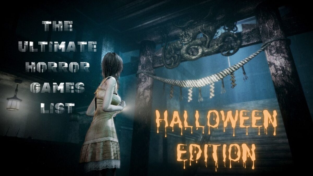 The Ultimate Halloween Horror Games List