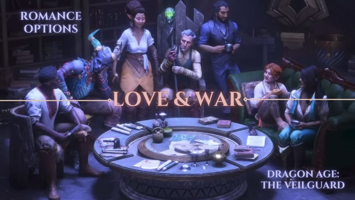 Love and War - Dragon Age The Veilguard Romance Options