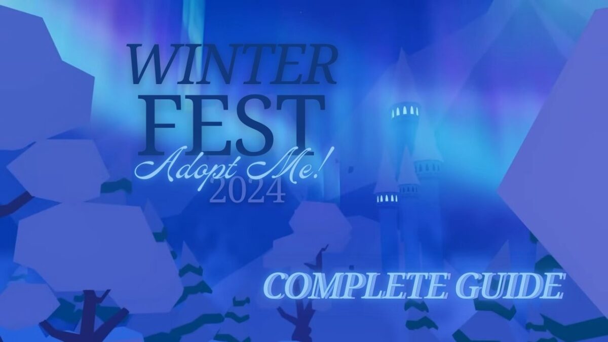 Adopt Me Winter Fest 2024 Complete Guide