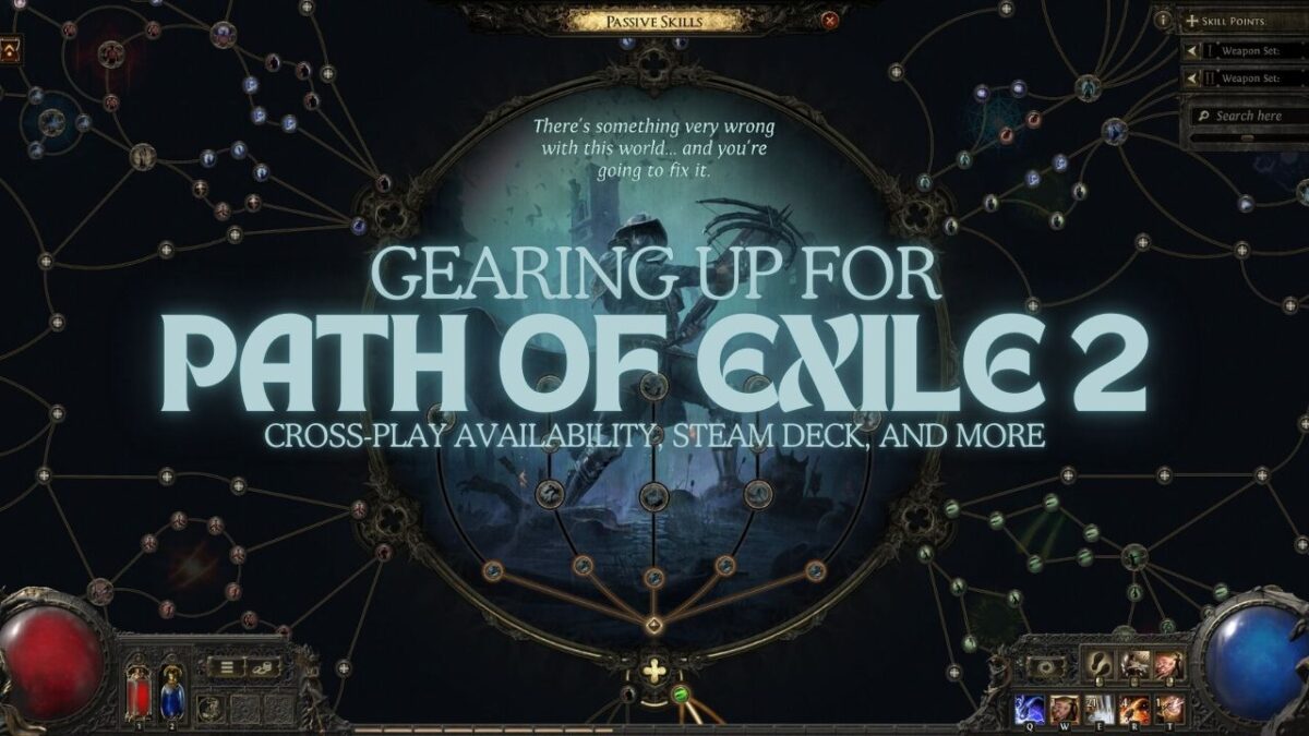 Gearing Up for Path of Exile 2